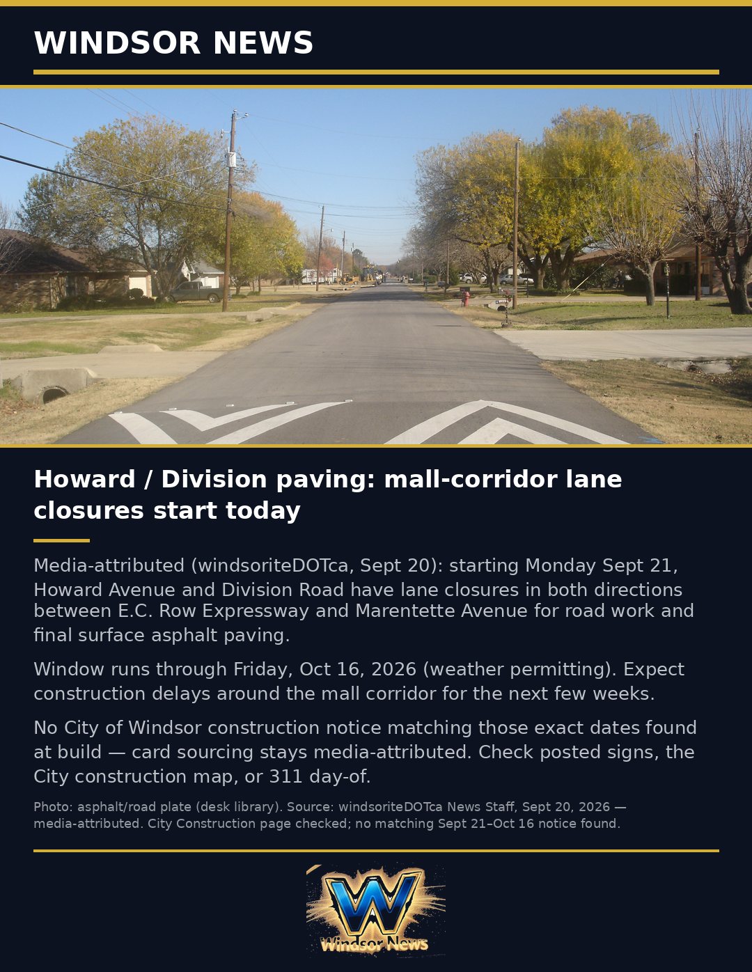Windsor News card: Howard and Division paving: lane closures near the mall through Oct. 16